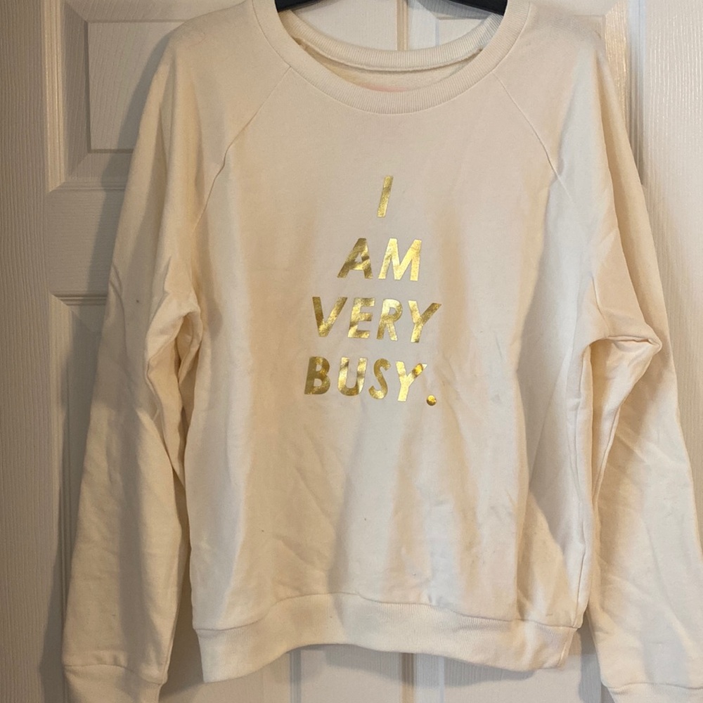 Ban.do Crewneck Sweatshirt “I Am Very Busy”
